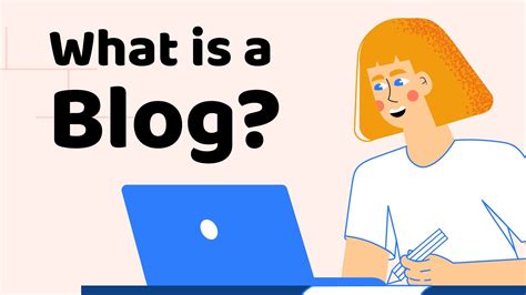 What Is A Blog And How Does It Work Blog Examples Youtube