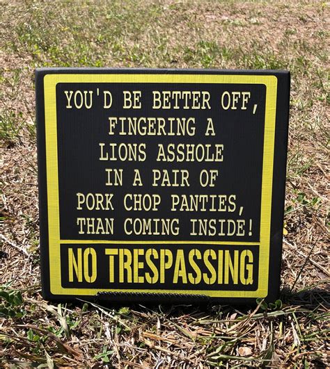 Great No Trespassing Signs Hilarious But Serious These Etsy