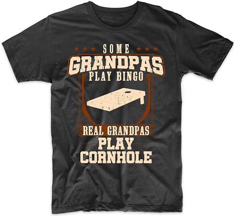 Some Grandpas Play Bingo Real Grandpas Play Cornhole Shirt