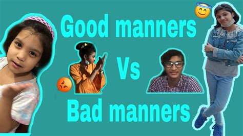 Good Manners Vs Bad Manners Play With Kkj Youtube