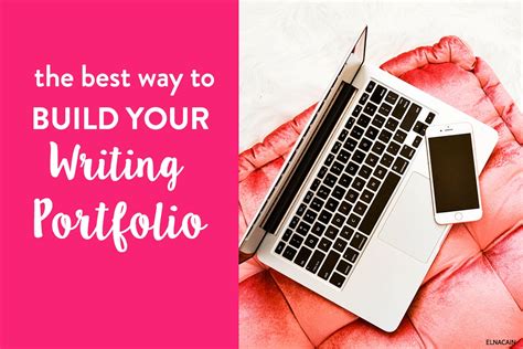 How To Create Your Writing Portfolio From Scratch Elna Cain
