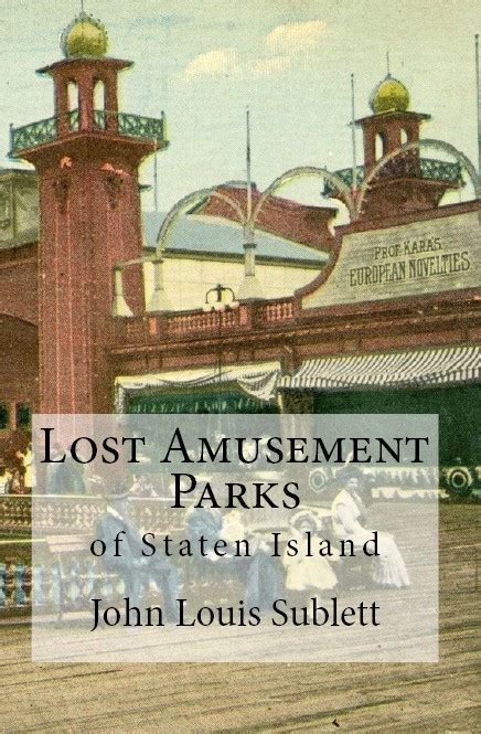Lost Amusement Parks Of Staten Island