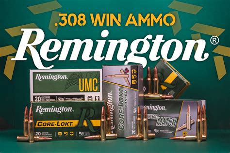 Remington 308 Ammo Wideners Shooting Hunting And Gun Blog