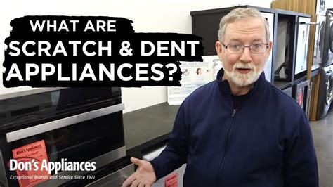 What Are Scratch Dent Appliances Youtube