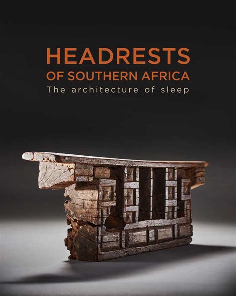 Headrests Of Southern Africa 5 Continents Editions