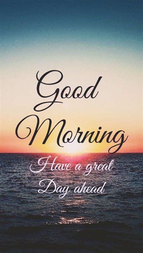 Have A Great Day Ahead Pictures Photos And Images For Facebook