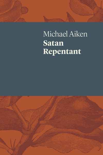 Satan Repentant Newsouth Books