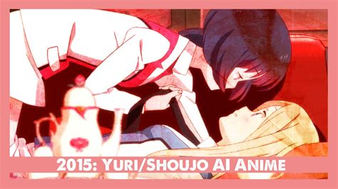 Top Yurishoujo Ai Anime Of 2015 Youtube