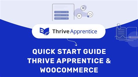 Thrive Apprentice And Woocommerce Quick Start Guide Youtube