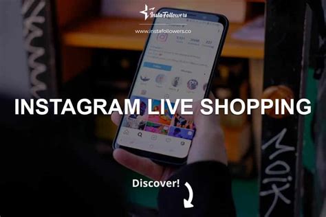 Instagram Live Shopping A Detailed Guide Instafollowers