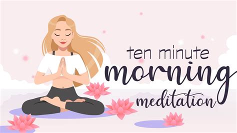 10 Minute Morning Meditation Feeling Full Of Joy And Gratitude Youtube