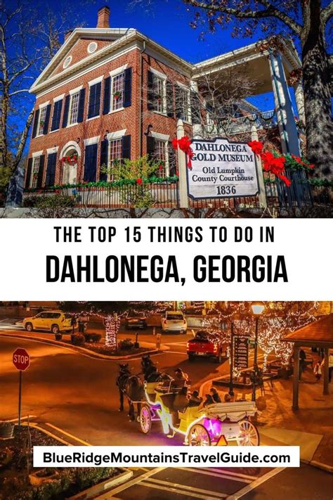 The Top Things To Do In Dahlonega Georgia