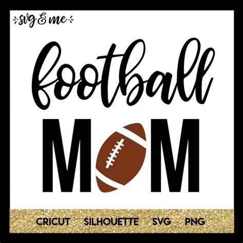 Free SVG Football Mom Shirts Svg 17524+ File for DIY T-shirt, Mug