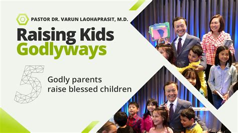 Raising Kids Godly Ways 520 Godly Parents Raise Blessed Children Youtube
