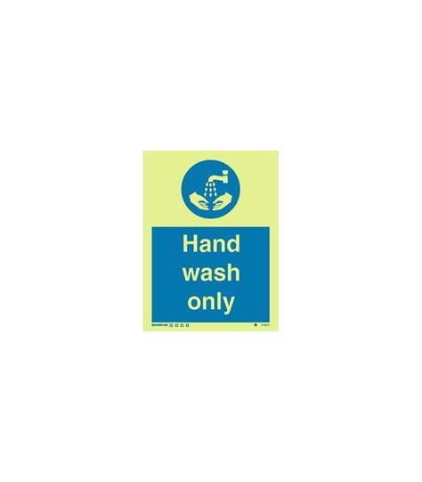 Mandatory Signs Photoluminescent Rigid Pvc Hand Wash Only Symbol