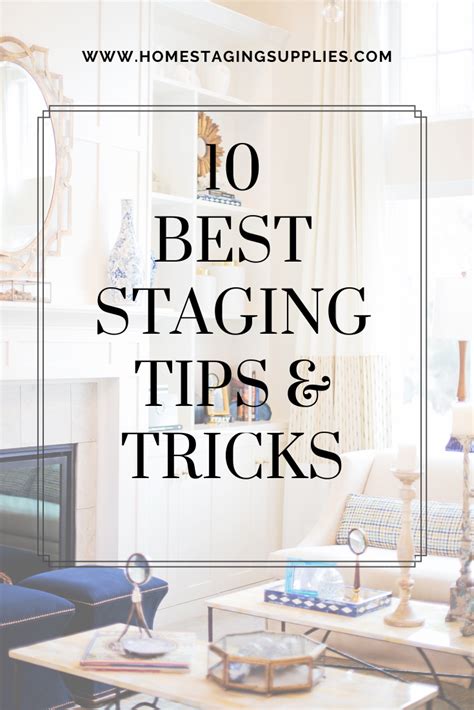 10 Best Staging Tips And Tricks Home Staging Staging Home