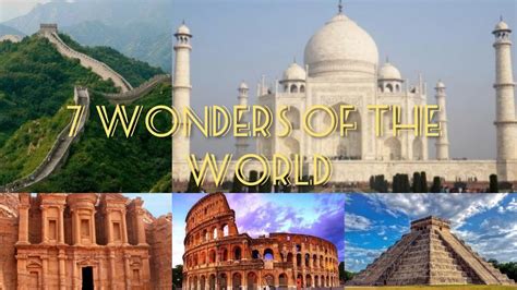 The New Seven Wonders Of The World Youtube