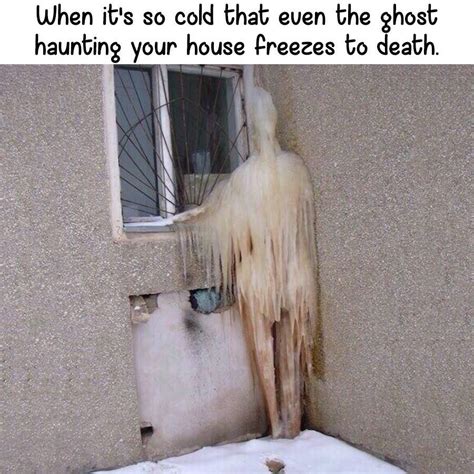 It Sure Is Cold Outside Cold Meme Funny Memes Images Funny Weather