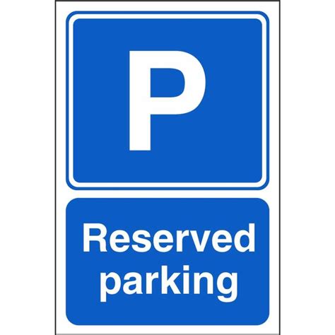 Reserved Parking Signs Car Park Information Safety Signs Ireland