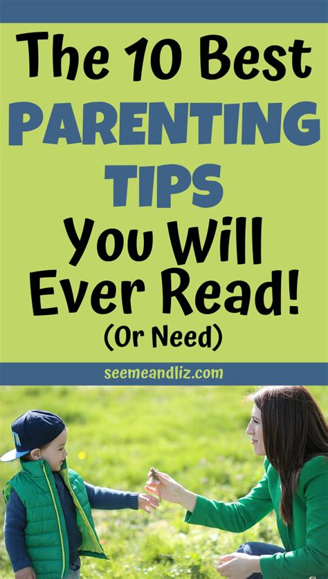 The 10 Best Parenting Tips You Will Ever Read Or Need
