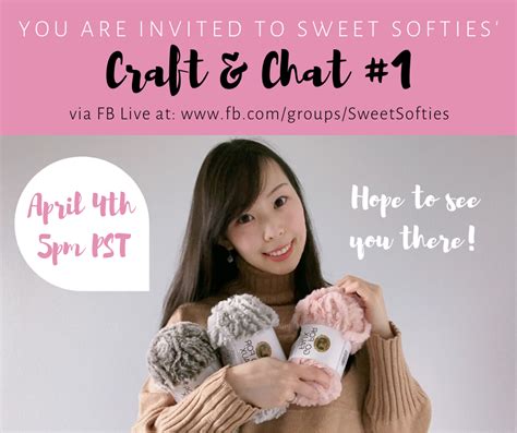 Craft And Chat With Sweet Softies 44 At 5pm Pst Dont Miss Out