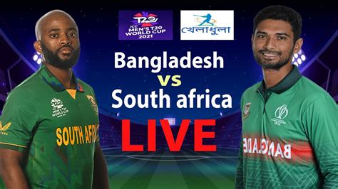 Bangladesh Vs South Africa Cricket Live T20 World Cup Ban Vs Sa Live