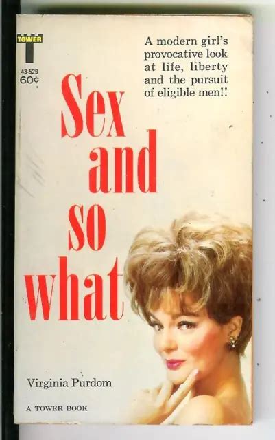 Sex And So What By Virginia Purdom Rare Us Tower Sleaze Gga Pulp Vintage Pb 1499 Picclick