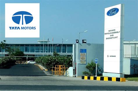 Tata Motors Sign Unit Transfer Agreement For Ford Indias Sanand Plant Autocar India
