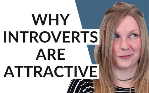 7 reasons introverts are so attractive coach melannie