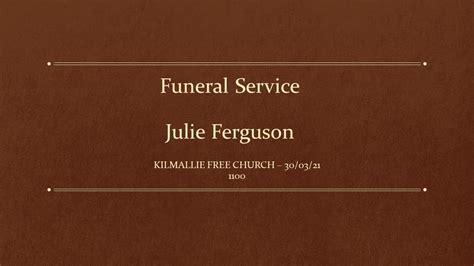 For shona burial ceremony wey happun on wednesday, ferguson brother dominque say, dat no be earthquake, na giant bin dey take im last breath. di mc open di funeral service wit words from shona himself: Funeral Service - Julie Ferguson - YouTube