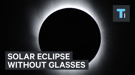 How To Watch The Solar Eclipse If You Dont Have Special Glasses Youtube