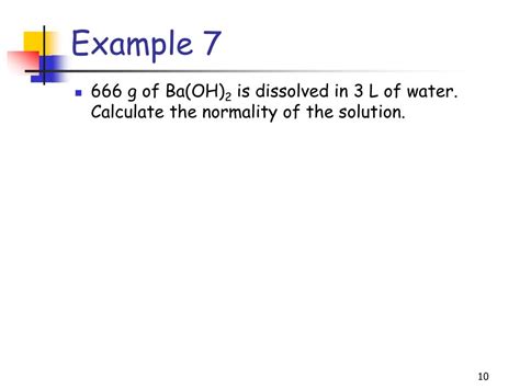 .is the molarity of naoh in a solution which contains 80.0 g naoh dissolved in 500 ml of molarity = moles solute/liters solution get moles naoh 0.240 grams naoh it is 2.5 molar. PPT - Example 1 PowerPoint Presentation, free download ...