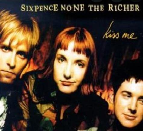 Sixpence None The Richer Kiss Me Shes All That Version Music Video