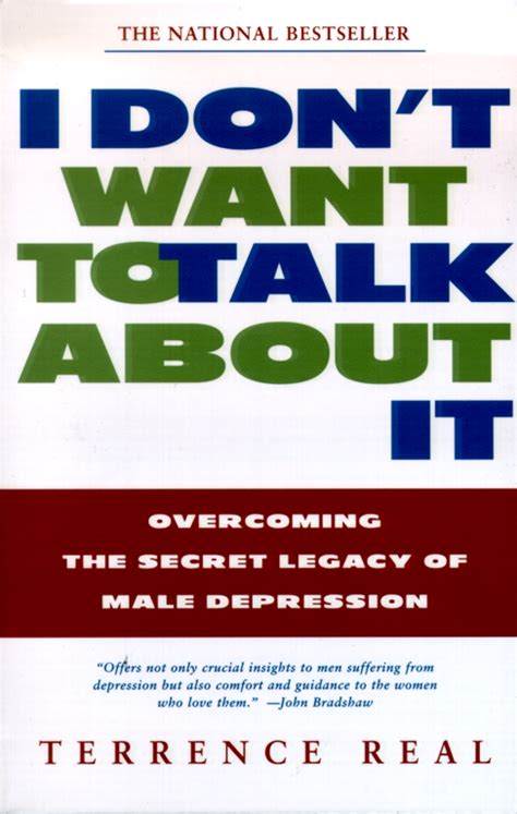 I Dont Want To Talk About It Book By Terrence Real Official