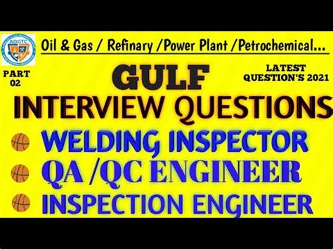 Gulf Interview Questions For Qa Qc Welding Inspector I Qa Qc Engineer