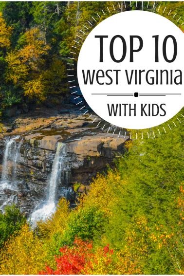 Top 10 Things To Do In West Virginia West Virginia Vacation West