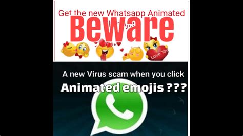 Beware Of Virus On New Whatsapp Animated Emojis When You Click On