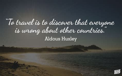100 travel quotes to inspire you to take that next trip. 23 Quotes About Travelling That'll Instantly Make You Want To Pack Your Bags And Set Out