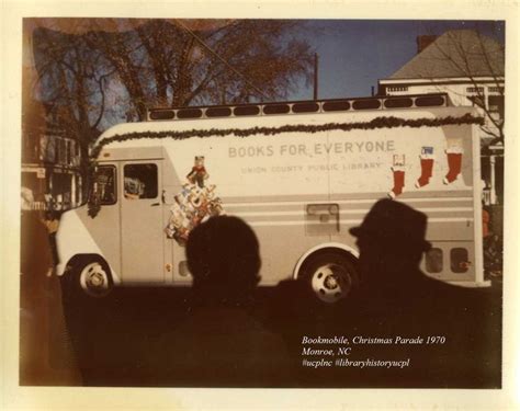Libraryhistoryucpl Tbt Bookmobile In Monroes 1970 Christmas Parade