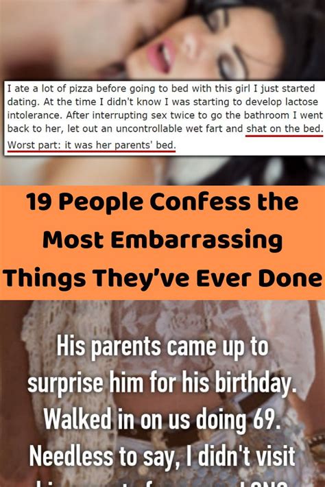 19 People Confess The Most Embarrassing Things Theyve Ever Done 22 Words Embarrassing