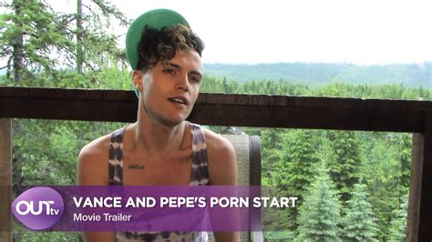 Vance And Pepes Porn Start Youtube