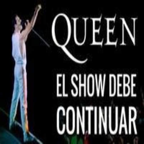 Queen El Espectáculo Debe Continuar Documental