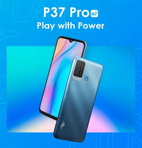 Itel P37 Pro Key Specifications Empowerment Opportunities