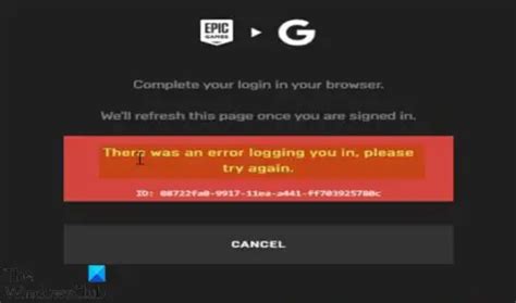 Fix Epic Games Launcher Login Errors On Windows 1110