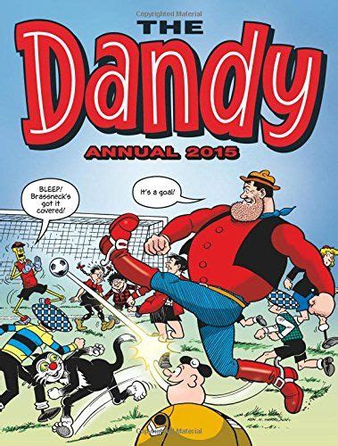 The Dandy Annual 2015 By Dcthomson Andamp Co Ltd Dcthomson And Co