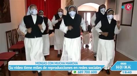 Las Monjas Que Han Revolucionado La Red Con Su Baile Canal Extremadura