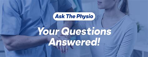 Ask The Physio Frequently Asked Physiotherapy Questions Neo G Uk
