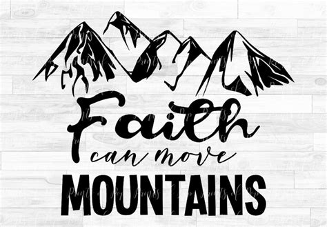 Faith Svg Mountain Clip Art Bible Verse Sublimation Svg Etsy