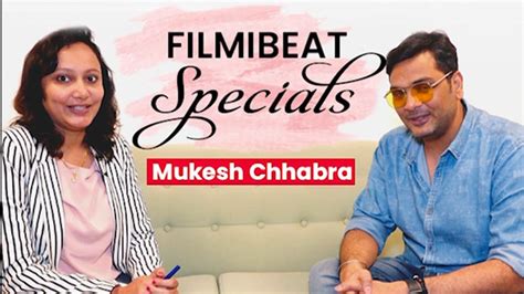 Filmibeat Specials Casting Director Mukesh Chhabra Exclusive Interview And Office Visit Video