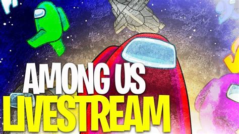 Live🔴 Among Us With Viewers Youtube